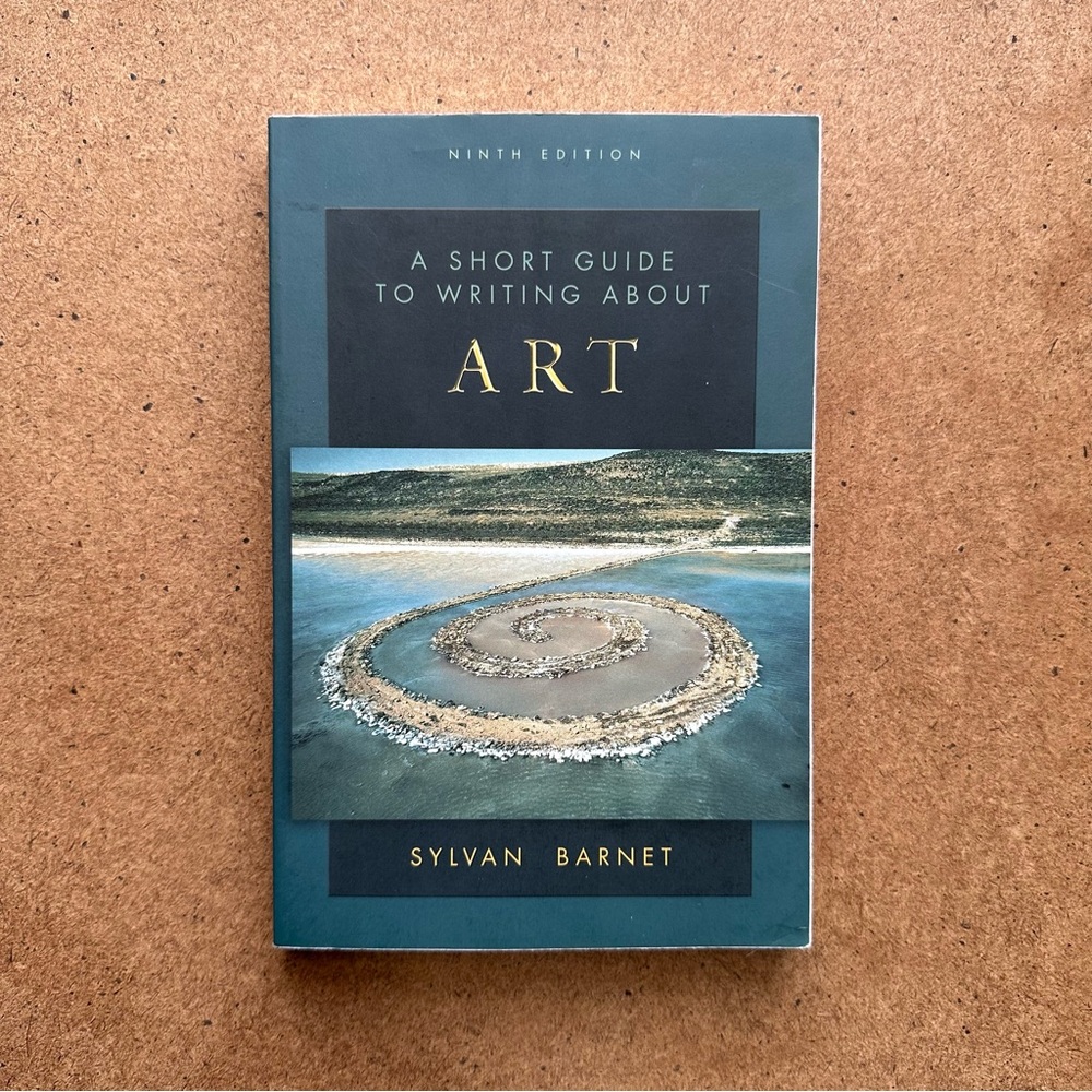 A Short Guide to Writing About Art Book